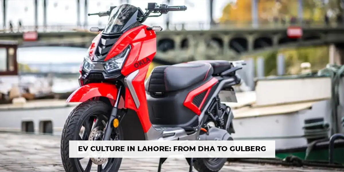 EV_Culture_in _Lahore_from _DHA_to_Gulberg